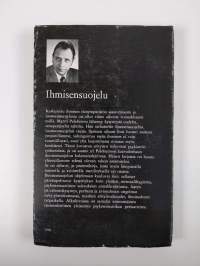 Ihmisensuojelu : etologisen psykiatrian sovellutuksia