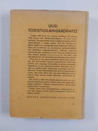 Uusi todistuslainsäädäntö : laki oikeudenkäymiskaaren 17. luvun muuttamisesta : annettu 29. päivänä heinäkuuta 1948
