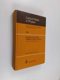 Quantum chaos and statistical nuclear physics : proceedings of the 2nd International Conference on Quantum Chaos and the 4th International Colloquium on Statistic...