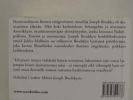 Seisahdus erämaassa - Elämäkertaa ja kirjoituksia Joseph Brodskysta
