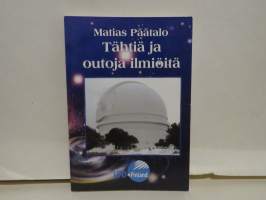 Tähtiä ja outoja ilmiöitä