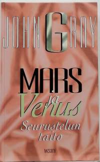 Mars ja Venus - seurustelun taito. (Parisuhde, rakkaus)