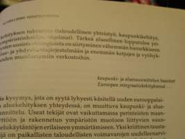 Euroopan alue- ja yhdyskuntajärjestelmä : hierarkioista verkostoihin