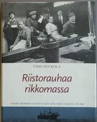 Riistorauhaa rikkomassa. (Järjestöhistoriikit, merimiehet)