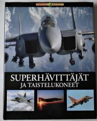 Superhävittäjät ja taistelukoneet