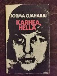 Karhea, hellä