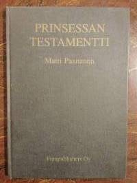 Prinsessan testamentti (Nukkuneelle prinsessalleni). Runoja ja kuvia Amazon-joelta