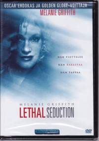 Lethal Seduction  - 2004. DVD. Melanie Griffith, Esai Morales, Gregg Henry