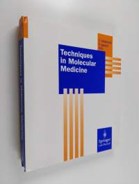 Techniques in Molecular Medicine