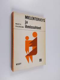 Mielenterveys ja ihmissuhteet