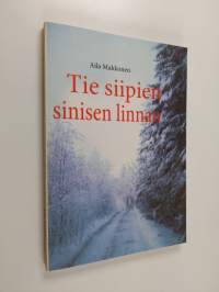 Tie siipien sinisen linnan