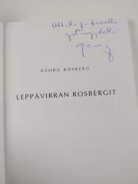 Leppävirran Rosbergit (signeerattu, tekijän omiste)