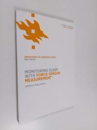 Monitoring sleep with force sensor measurement