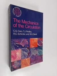 The Mechanics of the Circulation