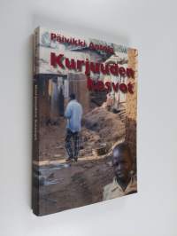 Kurjuuden kasvot : etnososiaalinen kuvaus Nairobin slummeista