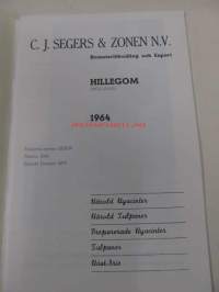 Priskurant. C.J. Segers &amp; Zonen N.V. - Blomsterkodling och Export - Hillegom (Holland)