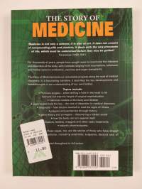 The Story of Medicine - From Early Healing to the Miracles of Modern Medicine (ERINOMAINEN)