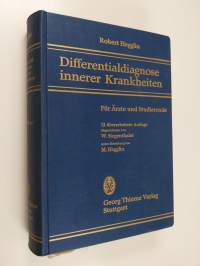 Differentialdiagnose innerer Krankheiten für Ärzte und Studierende