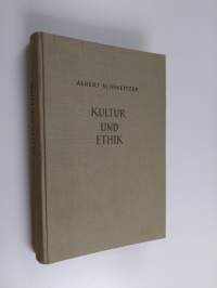 Kultur und ethik : kulturphilosophie teil 2