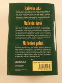 Mallenin suku ; Mallenin tyttö ; Mallenien paluu