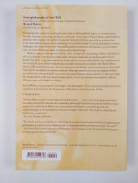 Neurophilosophy of free will : from libertarian illusions to a concept of natural autonomy