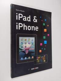 iPad &amp; iPhone : käsikirja
