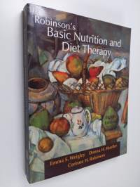 Robinson&#039;s basic nutrition and diet therapy (ERINOMAINEN)