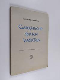 Griechische sprichwörter - eine neue sammlung