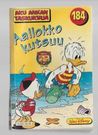 Aku Ankan taskukirja 1995 nr  184 / Aallokko kutsuu