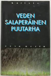 Veden salaperäinen puutarha. (Rikosromaani, dekkari)