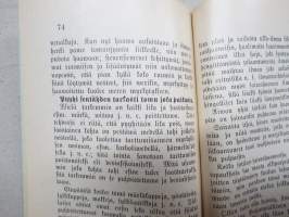 Ensi apu onnettomuuden kohtauksissa ja tappelutantereella. Lyhyt ohjaus Armeliaisuusosastoja ja Parannusjoukkoja varten 1886 (Näköispainos 1981)