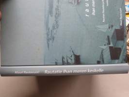 Rautatie ihan meren keskelle - Rauman Rautatie ja Rauman sataman kehitys vuoteen 1950