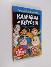 Kaahailua ja kepposia