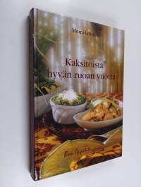 Meira-lehden kaksitoista hyvän ruoan vuotta : Bon appetit -ruokaohjeet