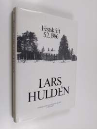 Lars Hulden : festskrift 5.2.1986