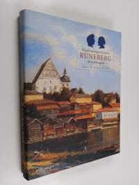 Johan Ludvig &amp; Fredrika Runeberg : en bildbiografi