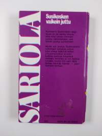Susikosken vaikein juttu