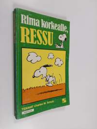 Rima korkealle, Ressu