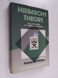 Hierarchy theory : the challenge of complex systems