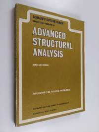 Theory and Problems of Advanced Structural Analysis
