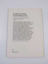 Suomalaista, karjalaista vai savokarjalaista? - Vienan ja Pohjois-Aunuksen sananlaskut ja Kalevalan runojen alkuperäkiista