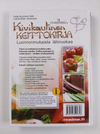 Melkein kivikautinen keittokirja : luonnonmukaista lähiruokaa