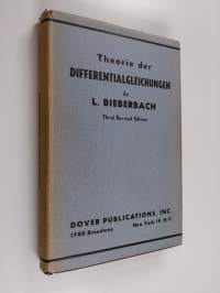 Theorie der differentialgleichungen : vorlesungen aus dem gesamtgebiet der gewöhnlichen und der partiellen differentialgleichungen