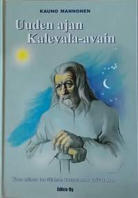 Uuden ajan Kalevala-avain. (Kansanperinne, opas, filosofia)