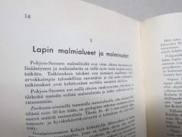 Rautatieyhteytemme Pohjoiselle Valtamerelle - näkökohtia - esittäneet Kaulirannan-Kolarin-Kittilän rautatietoimikunta ja Kemijärvi-Salla kuntain rautatietoimikunta
