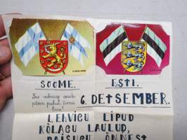 Soome-Esti (Eesti) 6.Detsember - Lehvieu lipud, kölagu laulud, paisuei önnest soomlaste rind! Rakverest Valentina -eestiläisen nuoren onnittelukirje Reinolle Suomeen