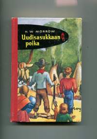 Uudisasukkaan poika (Punainen sulka 3)