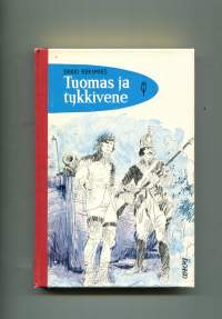 Tuomas ja tykkivene (Punainen sulka 29)