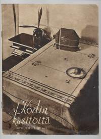 Kodin käsitöitä / Kotilieden liite nr 2 1935