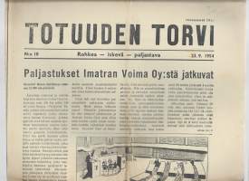 Totuuden Torvi 1954  nr 10 / Paljastukset Imatran Voimassa, Suomen Pankissa rikollisia, soivatko kellot Suomelle